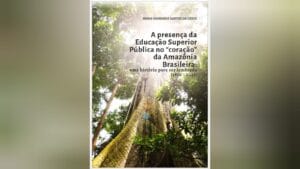 Lançamento do livro sobre educação na Amazônia Brasileira