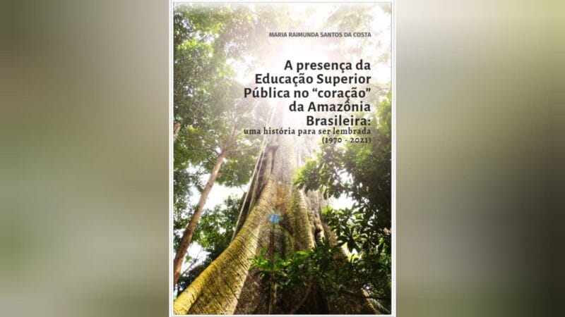 Lançamento do livro sobre educação na Amazônia Brasileira