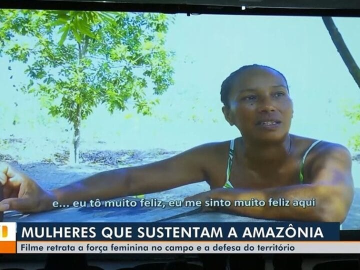 Importância da força feminina no Filme ‘Mulheres que Sustentam a Amazônia’
